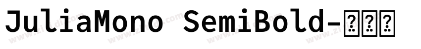JuliaMono SemiBold字体转换 JuliaMono SemiBold字体转换